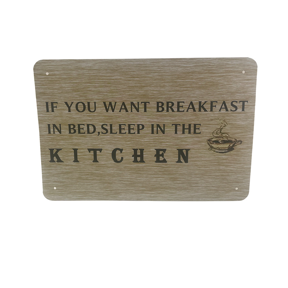 Metallschild - If You Want Breakfast