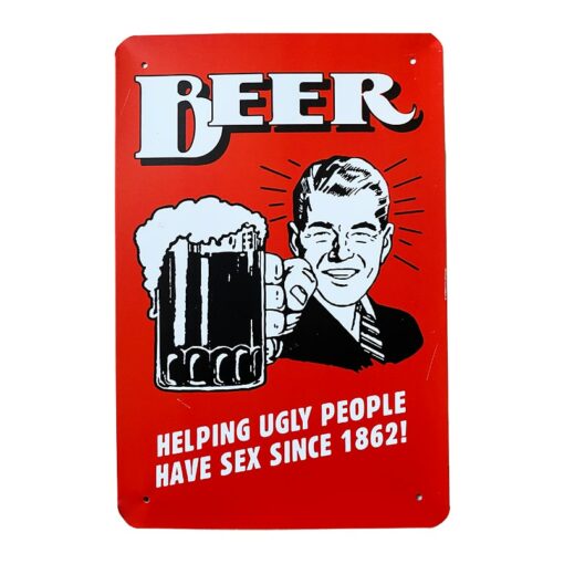 Metallschild - Beer helping ugly people